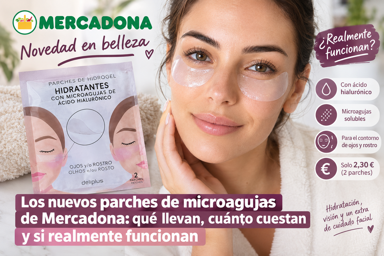 Parches de microagujas Mercadona con ácido hialurónico